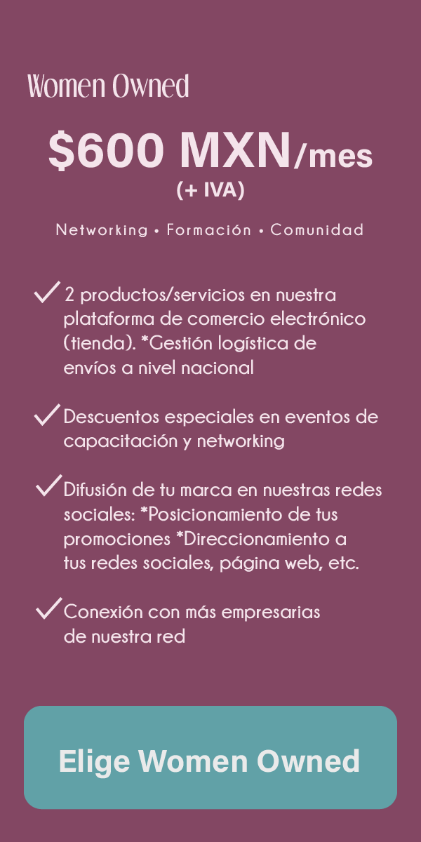 Membresias Ientidades Women Owned Women Owned - Membresía Emprendedora