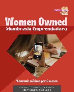 Women Owned - Membresía Emprendedora